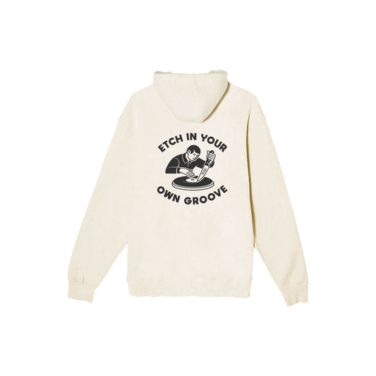 Etch In Your Own Groove Hoodie